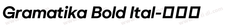 Gramatika Bold Ital字体转换